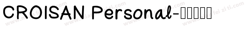 CROISAN Personal字体转换